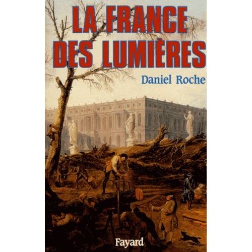La France Des Lumières