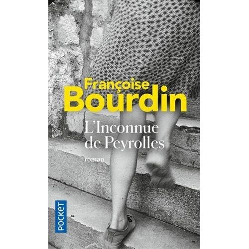 L'inconnue De Peyrolles