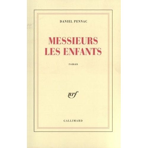 Messieurs Les Enfants
