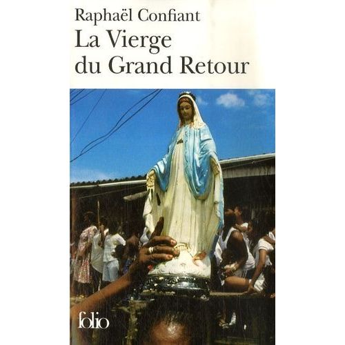 La Vierge Du Grand Retour