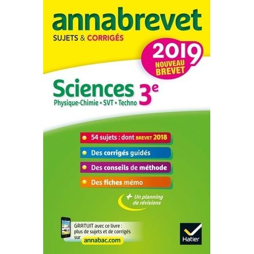 Sciences : Physique-Chimie, Svt, Technologie 3e - Sujets Et Corrigés