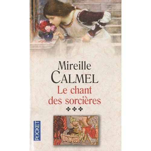 Le Chant Des Sorcières - Tome 3