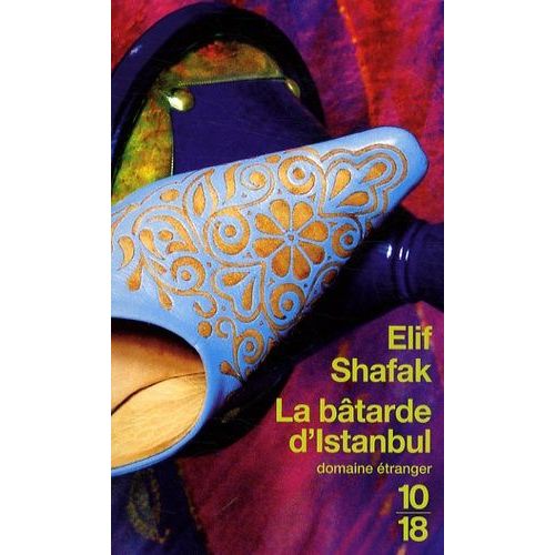 La Bâtarde D'istanbul