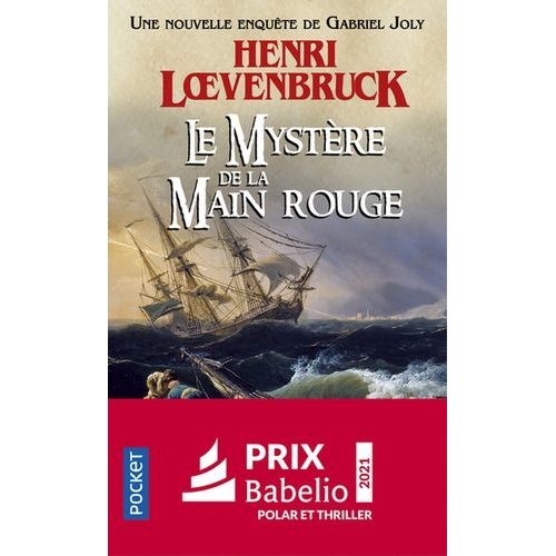 Les Aventures De Gabriel Joly - Tome 2 - Le Mystère De La Main Rouge