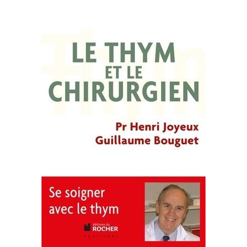 Le Thym Et Le Chirurgien