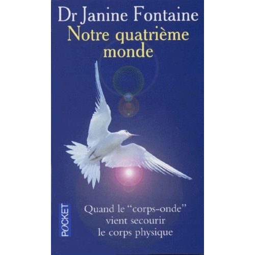 Notre Quatrième Monde