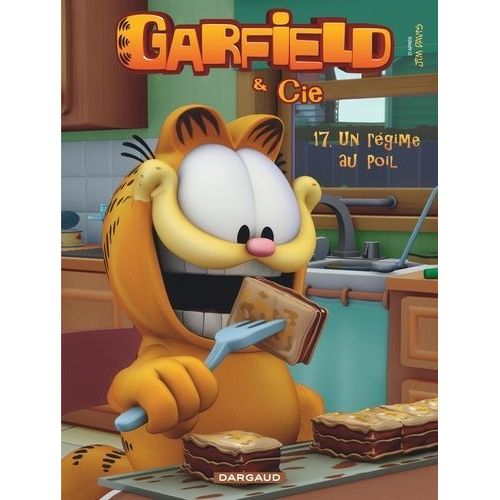 Garfield & Cie - Tome 17 - Un Régime Au Poil