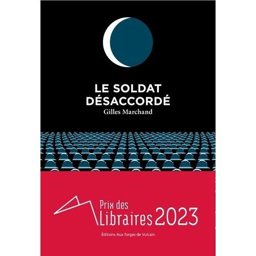 Le Soldat Désaccordé