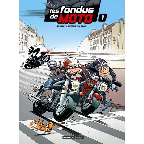 Les Fondus De Moto
