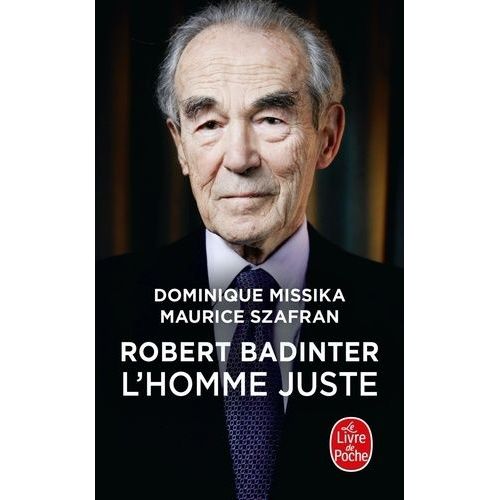 Robert Badinter - L'homme Juste
