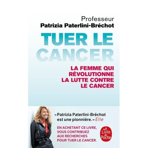 Tuer Le Cancer