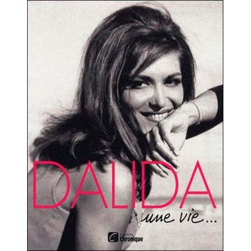 Dalida - Une Vie