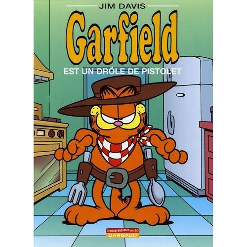 Garfield - Tome 23 - Garfield Est Un Drôle De Pistolet