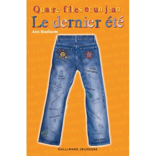 Quatre Filles Et Un Jean - Tome 4 - Le Dernier Été