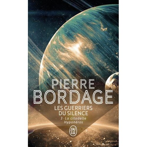 Les Guerriers Du Silence - Tome 3 - La Citadelle Hyponéros
