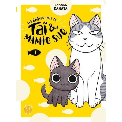 Chaventures De Taï Et Mamie Sue (Les) - Tome 1 :