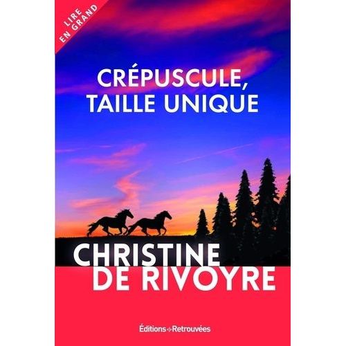 Crépuscule, Taille Unique