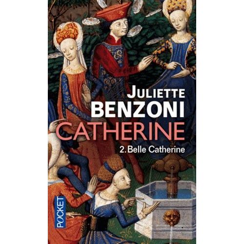 Catherine - Tome 2 - Belle Catherine
