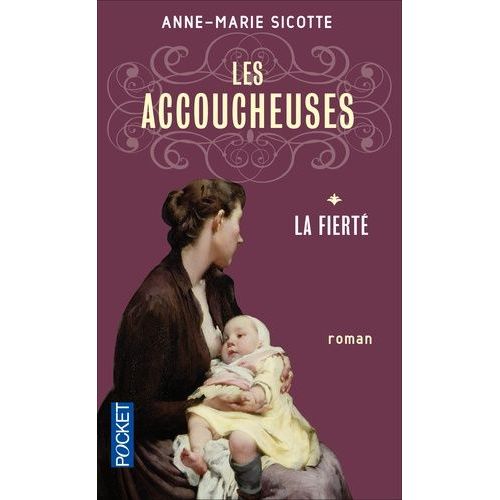 Les Accoucheuses - Tome 1 - La Fierté