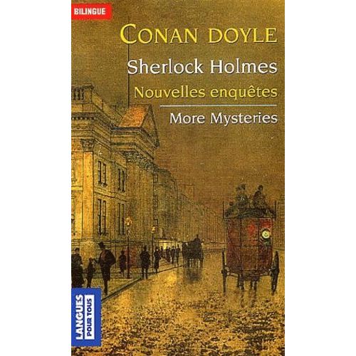Sherlock Holmes - Nouvelles Enquêtes : More Mysteries