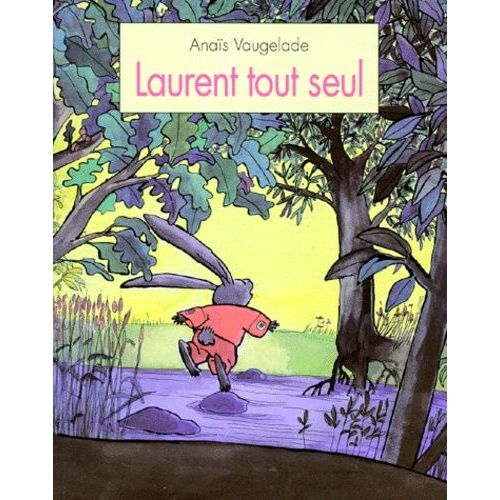 Laurent Tout Seul