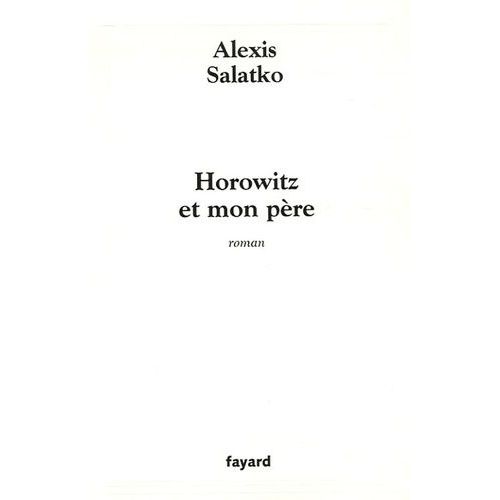 Horowitz Et Mon Père