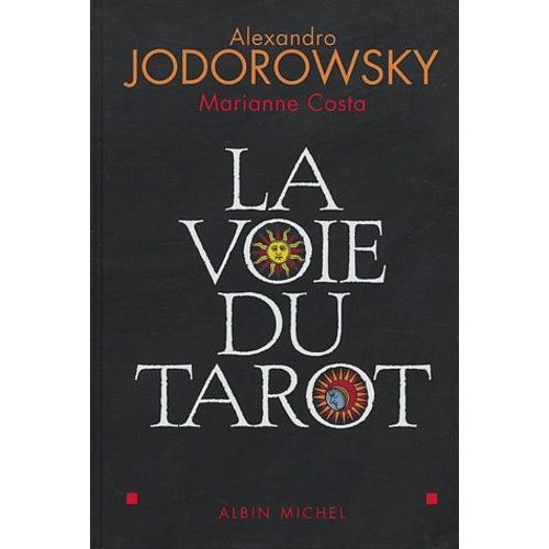 La Voie Du Tarot