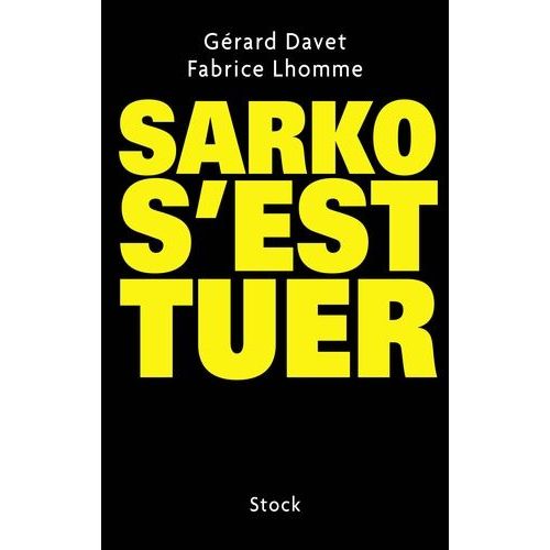 Sarko S'est Tuer