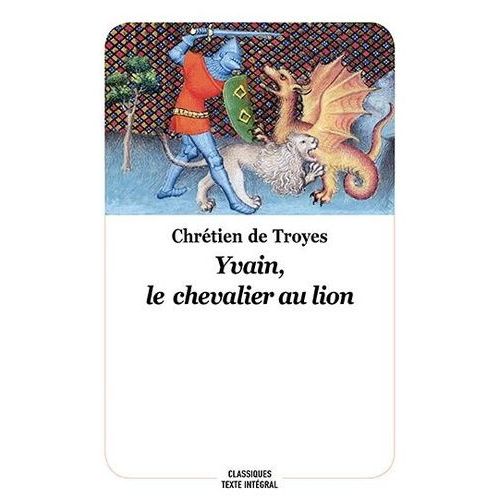 Yvain, Le Chevalier Au Lion