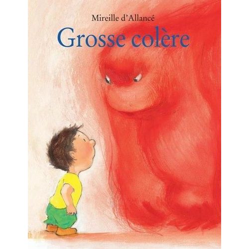 Grosse Colere