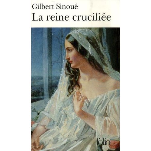 La Reine Crucifiée