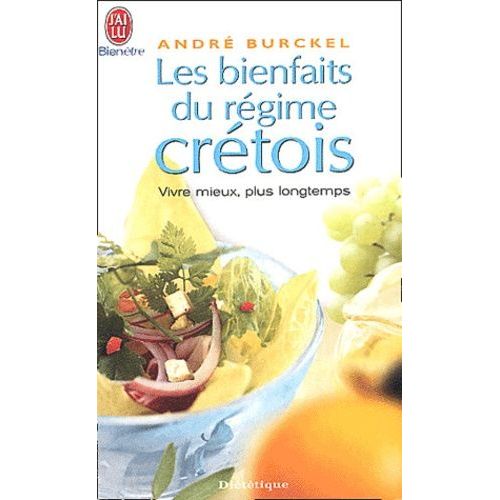 Les Bienfaits Du Régime Crétois