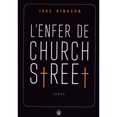 L'enfer De Church Street