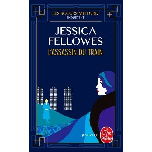 Les Soeurs Mitford Enquêtent - Tome 1 - L'assassin Du Train