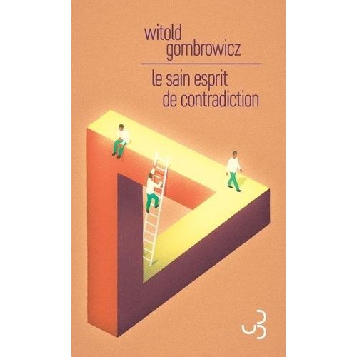 Le Sain Esprit De Contradiction