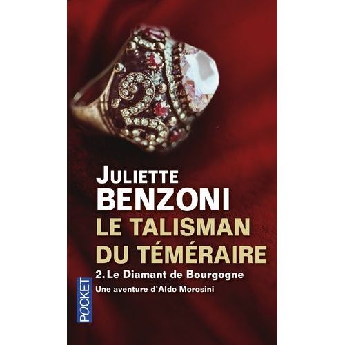 Le Talisman Du Téméraire - Tome 2 - Le Diamant De Bourgogne