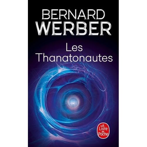 Cycle Des Anges - Tome 1 - Les Thanatonautes