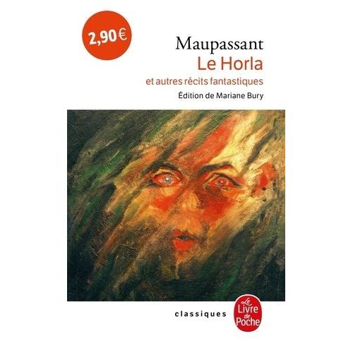 Le Horla - Et Autres Récits Fantastiques