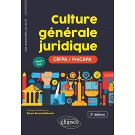 Culture Générale Juridique - Grand Oral Crfpa/Précapa