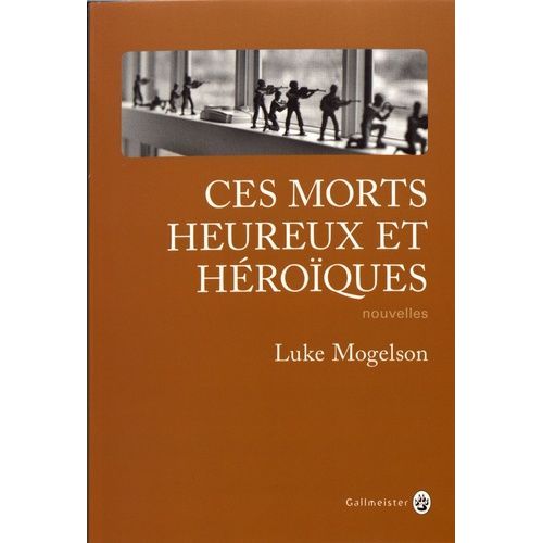 Ces Morts Heureux Et Héroïques