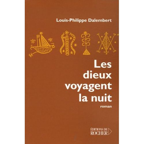 Les Dieux Voyagent La Nuit