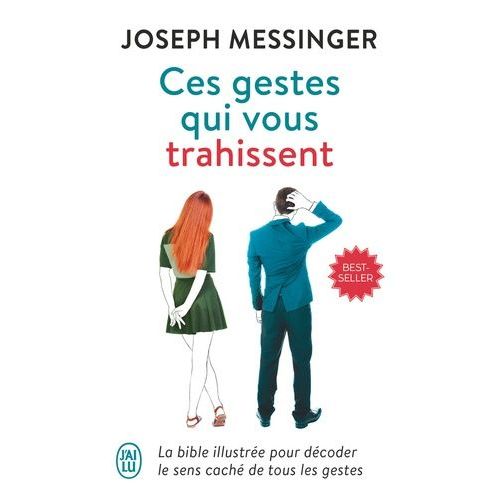 Ces Gestes Qui Vous Trahissent