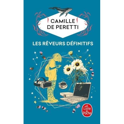 Les Rêveurs Définitifs