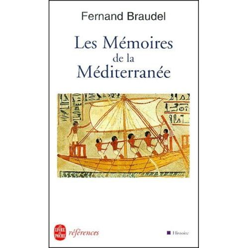 Les Mémoires De La Méditerranée. - Préhistoire Et Antiquité