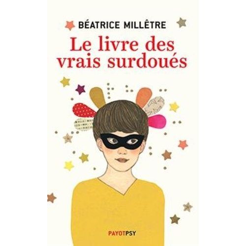 Le Livre Des Vrais Surdoués