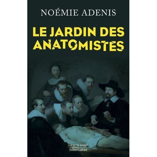 Le Jardin Des Anatomistes