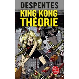 King Kong Théorie