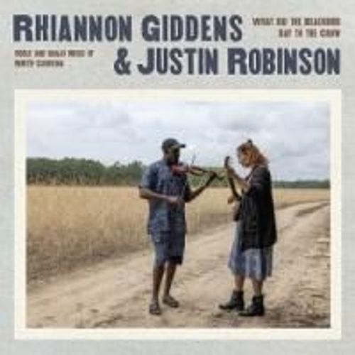 Rhiannon Giddens - What Did The Blackbird Say To The Crow [Compact Discs]
