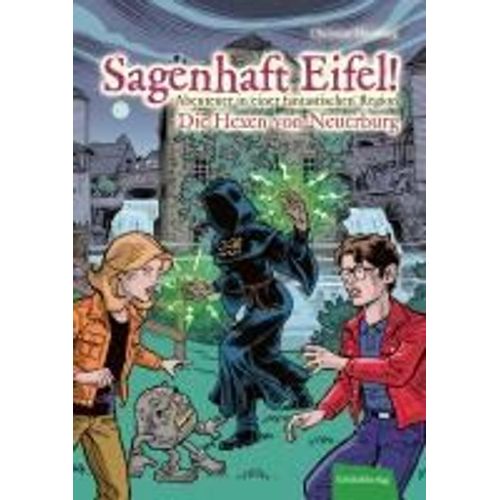 Sagenhaft Eifel! - Abenteuer In Einer Fantastischen Region
