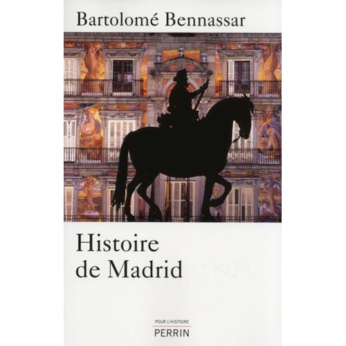 Histoire De Madrid